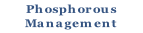 Phosphorous
Management
